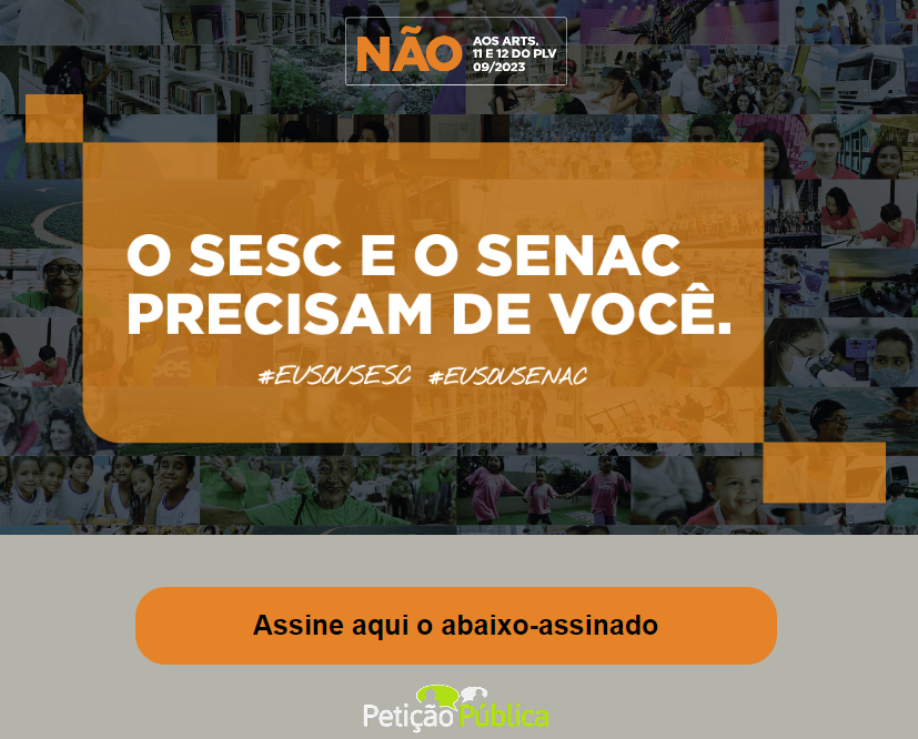 Opinião  Sesc e Senac e a transparência a serviço do Brasil